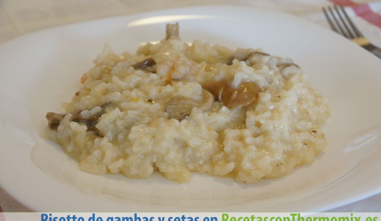 Risotto de gambas y setas con Thermomix